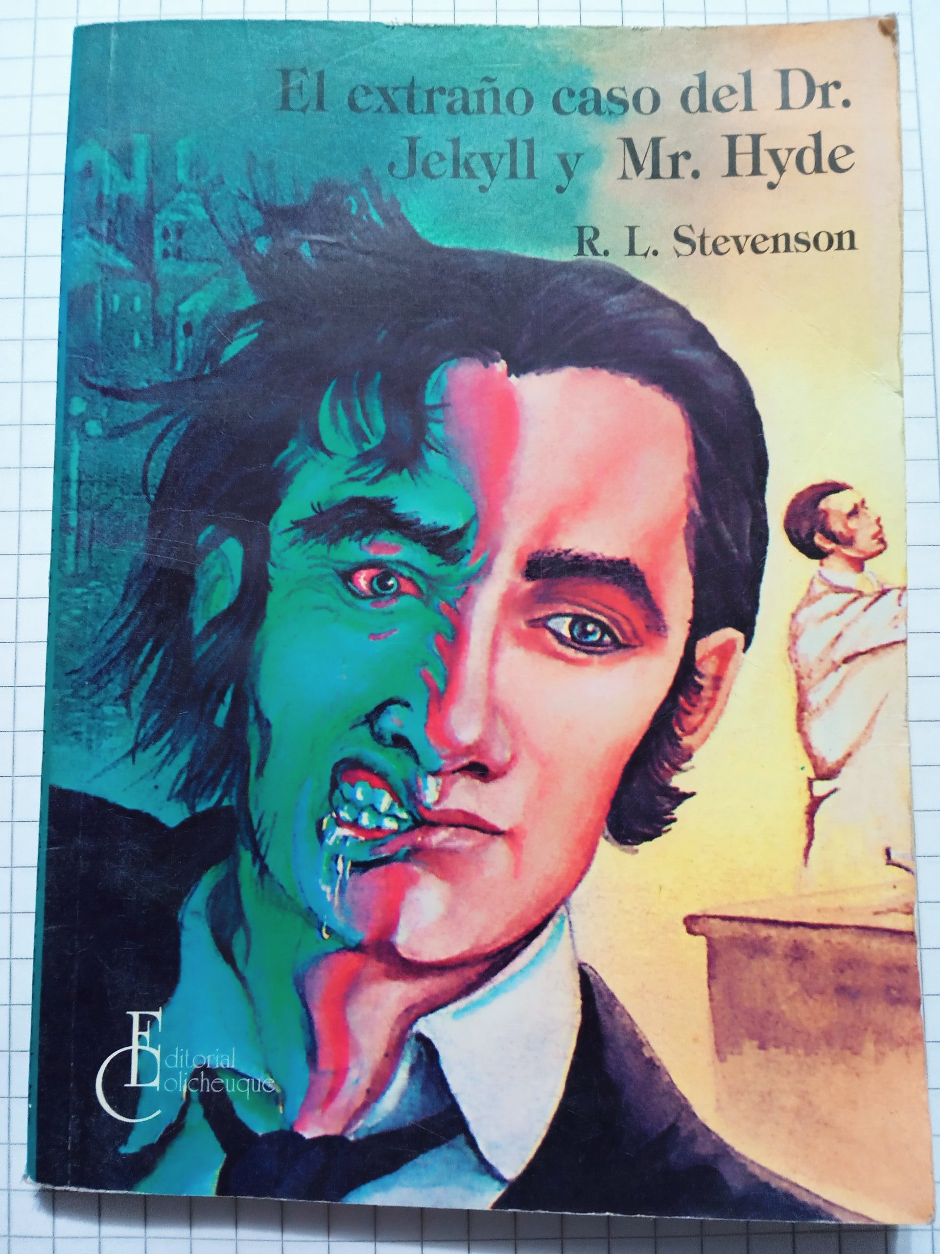 el extraño caso del dr jekyll y mr. hyde el extraño caso del dr jekyll y mr. hyde