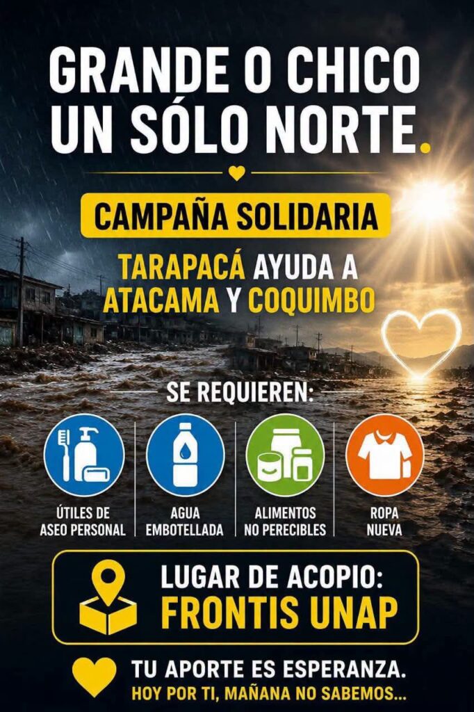 ❤️ ¡GRANDE O CHICO, UN SÓLO NORTE! CAMPAÑA SOLIDARIA TARAPACÁ AYUDA❤️ ayuda unap